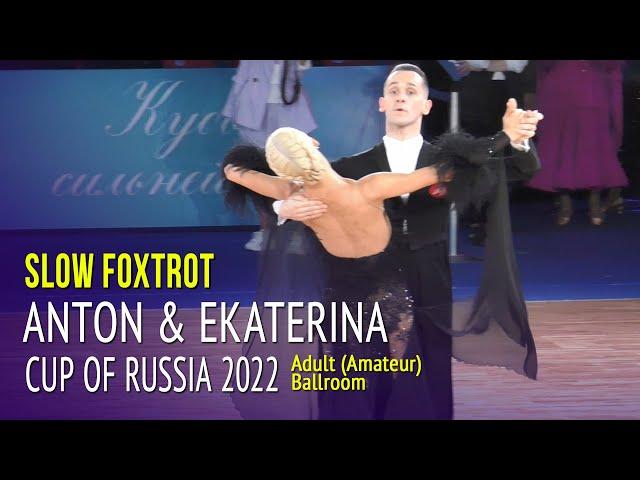 Slow Foxtrot = Anton Besedin & Ekaterina Strelkova = 2022 Cup of Russia Adult Ballroom