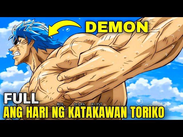 [ FULL ] ANG NAPAKAGANDANG LABANAN SA TORIKO ANG HARI NG KATAKAWAN | Tagalog Anime Recap