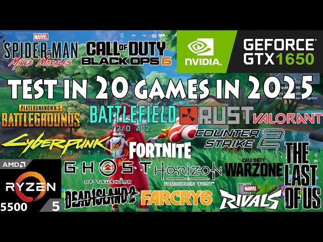 GTX 1650 + Ryzen 5 5500 : Test in 20 Games in 2025