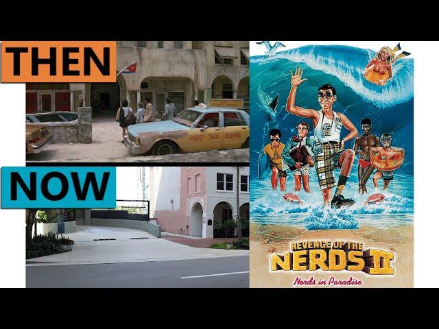 Revenge of the Nerds II | Filming Locations | Then & Now 1987 Fort Lauderdale Florida