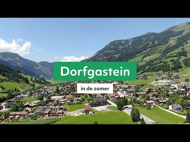 Dorfgastein in de zomer: een indruk en tips! #gastein #zomervakantie #oostenrijk #alpen #vakantie