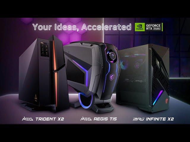 Your Ideas, Accelerated by NVIDIA Studio | MSI