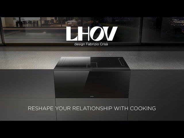 LHOV by Elica | Hood, hob, and a revolutionary extractor oven