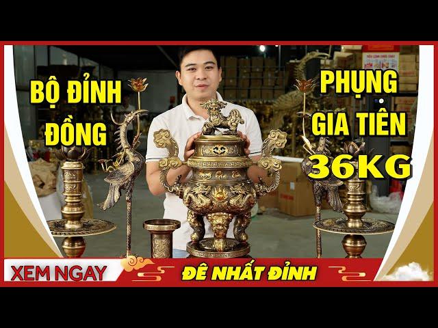 Bộ đỉnh đồng ngũ sự Phụng Gia Tiên mới nhất