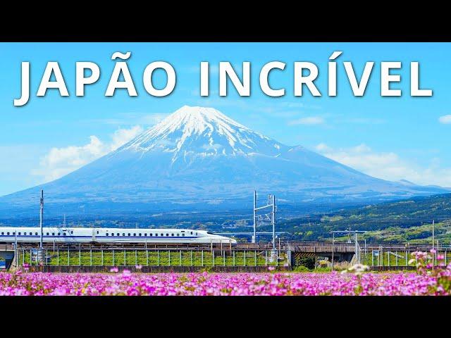 JAPÃO INCRÍVEL | As maravilhas mais alucinantes do Japão