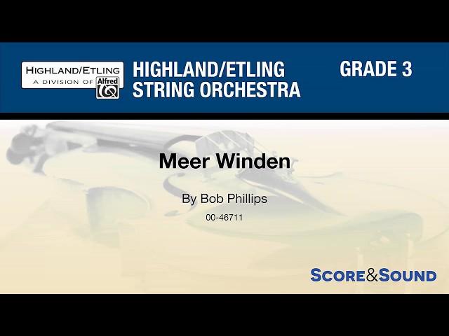 Meer Winden, by Bob Phillips – Score & Sound