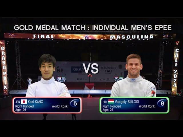 [GOLD] A Shiny Gold!! KANO Koki  v Gergely SIKLOSI  l Cali Epee Fencing Grand Prix 2024