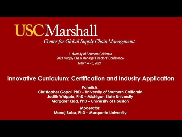 2021 Supply Chain Management Directors' Conference-Innovative Curriculum