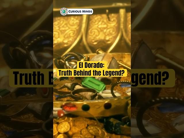 El Dorado: Truth Behind the Legend? #curiousmindsvn #curiousminds #discover #eldorado