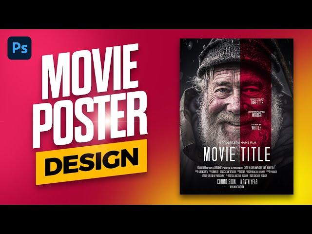 Movie Poster Design in photoshop + FREE PSD DOWNLOAD