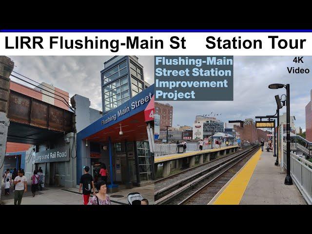 ⁴ᴷ Station Tour | Re-built LIRR  Flushing-Main St