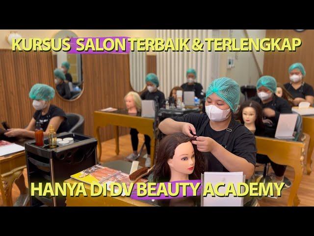 TEMPAT KURSUS TERBAIK DI JAKARTA !! DV BEAUTY CENTER