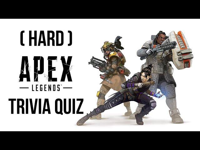 Apex Legends Trivia Quiz ( Hard Difficulty)