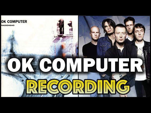 Behind The Recording 'OK Computer'- Radiohead