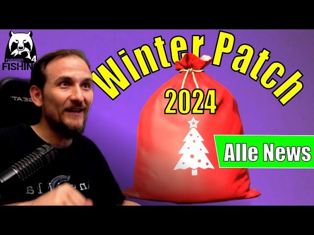 Russian Fishing 4 - NEWS - Winter Patch 2024! Was ist alles Neu? #rf4 #fishing