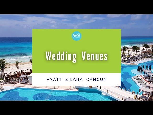 Hyatt Zilara Cancun Wedding Venues