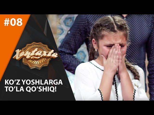 Xontaxta Battle 8-son KO'Z YOSHLARGA TO'LA QO'SHIQ! (02.07.2019)