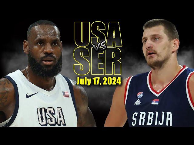 Team USA vs Serbia Full Game Highlights - 2024 Olympics | July 17, 2024