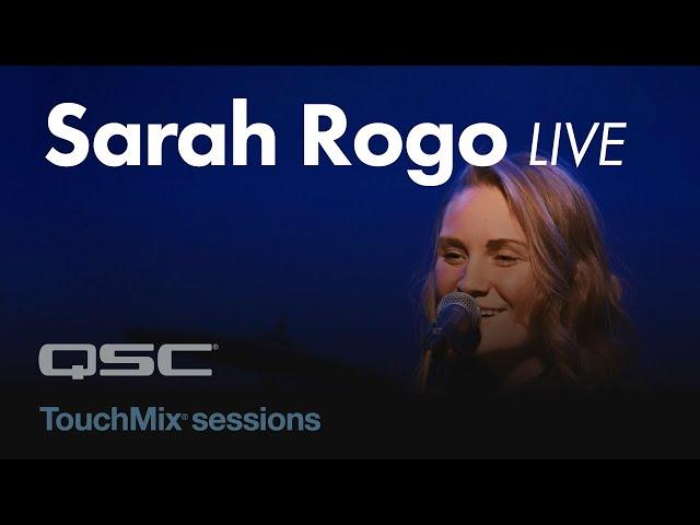 Sarah Rogo LIVE - Tough Medicine - TouchMix Sessions