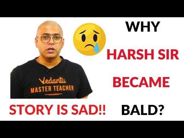 Why Harsh Sir Became Bald? I Vedantu I Vedantu Ke Vedans OP I