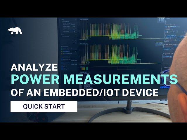 Analyze power measurements of an embedded system or IoT device