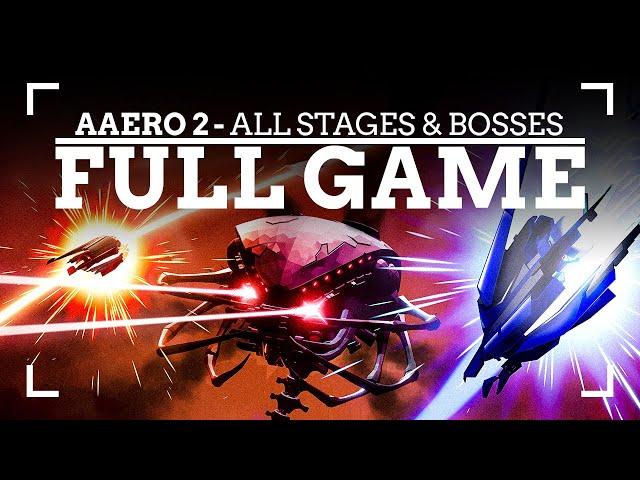 AAERO 2 | FULL GAME (All STAGES and BOSSES)