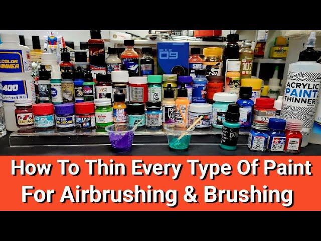 How To Thin Every Type Of Hobby Paint For Airbrushing & Brushing