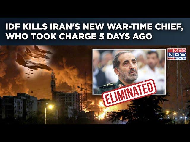 IDF Eliminates Iran’s New Chief Of War Command Within 5 Days Of Killing Predecessor In Deadly Blitz