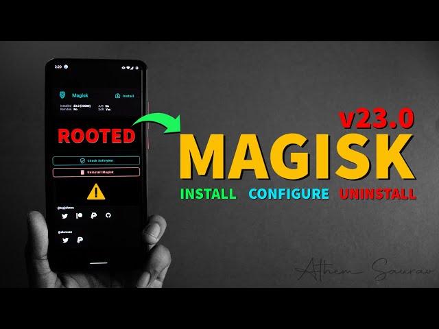 Root Any Android Using MAGISK | MAGISK v23.0 | How to use MAGISK