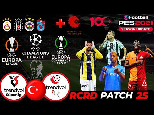 PES 2021 | EN GÜNCEL YAMA  | 2024/25 SEASON | R.U v1.0