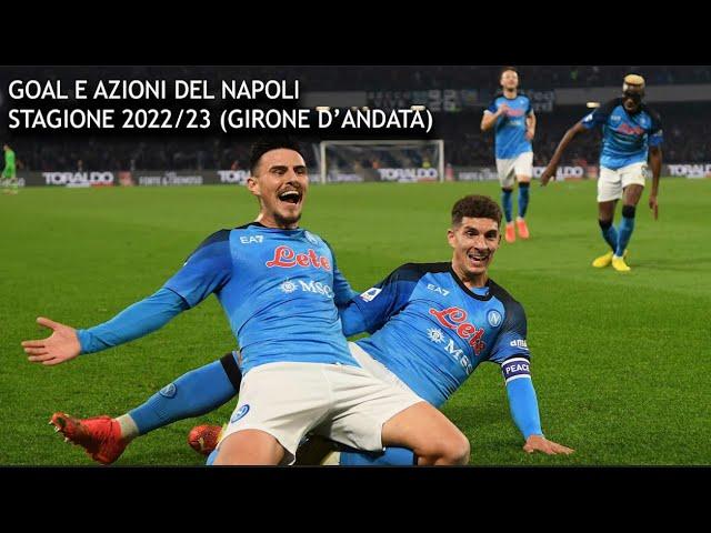 Goal e azioni del Napoli stagione 2022/23 [Girone d'andata]