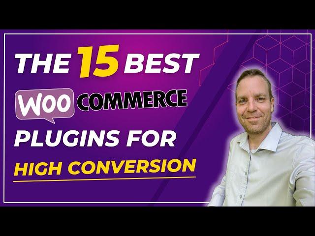 15 WooCommerce Plugins You Can't Live Without in 2024 !