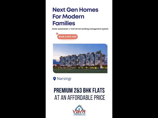  Flats for sale in Narsingi | Premium 2&3 BHK Flats at an Affordable Price |VBVRProjects