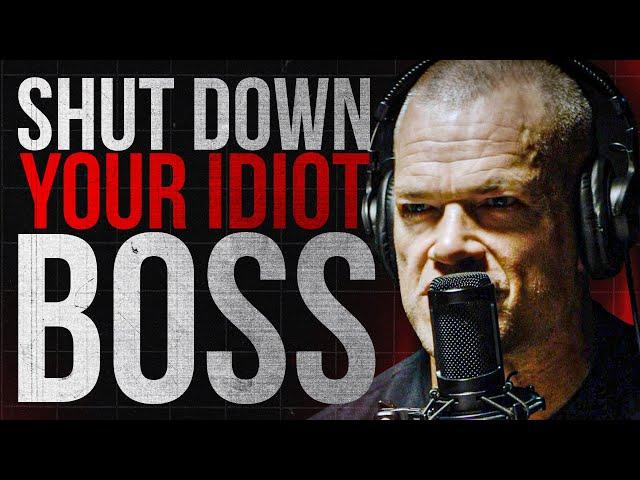 Navy SEAL Lessons To Handle Your Boss' Bad Ideas (MUST WATCH) | Jocko Willink