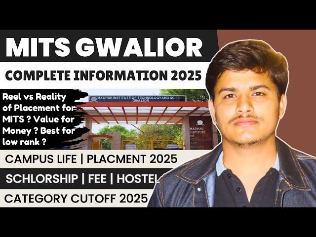 MITS Gwalior college review 2025, cutoff, placement 2025, fee, campus life, hostel etc. |mp dte 2025