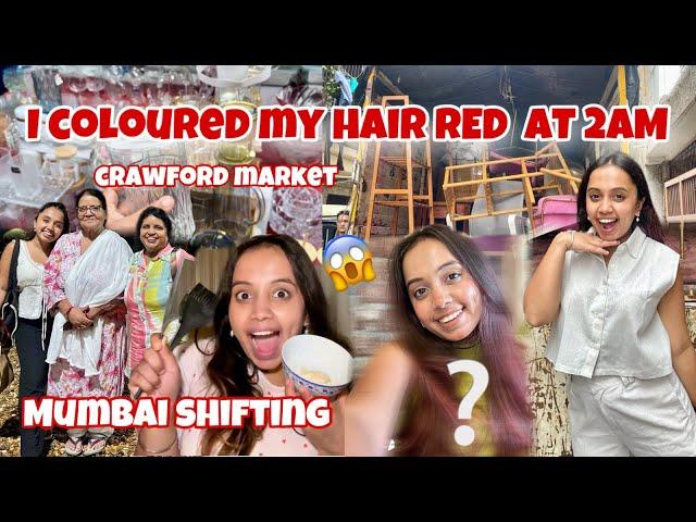 I coloured my hair RED at 2 AM  Mumbai shifting Pointless Vlog