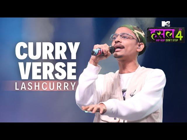 Curry Verse | Lashcurry | MTV Hustle 4