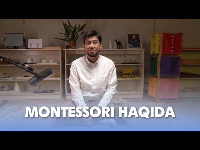 Barchasi Montessori haqida