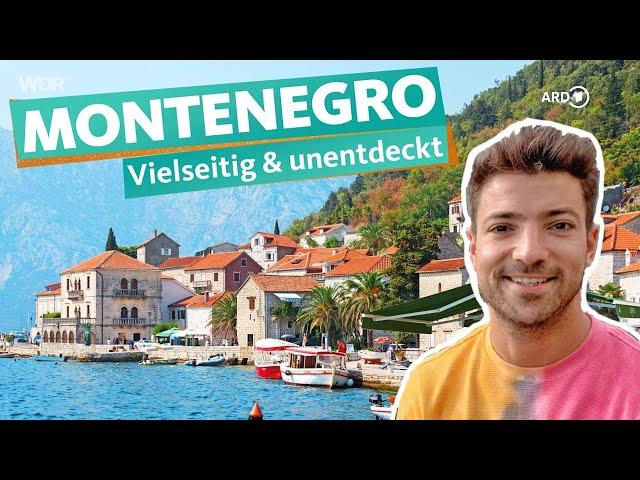 Insider tip Montenegro: Breathtaking vacation between Adriatic Sea and mountains | WDR Travel