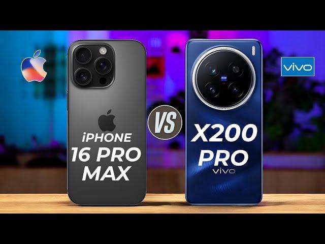 iPhone 16 Pro Max Vs Vivo X200 pro