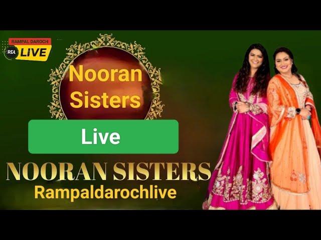 Nooran Sister Live || Jyoti Nooran || Sultana Nooran || Nooran Sisters || Rampaldarochlive