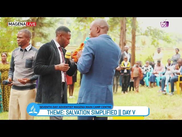 DAY V- MAGENA MAIN 2024 CAMP MEETING||SALVATION SIMPLIFIED||MORNING SERVICE||