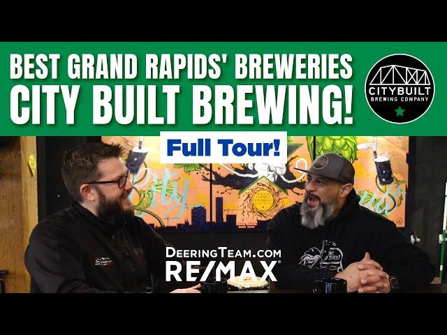 Best of Grand Rapids' Breweries | City Built Brewing | The Deering Team