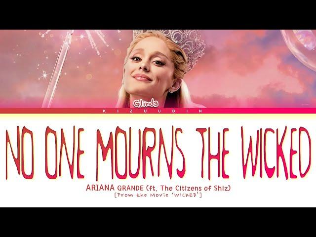 Ariana Grande (ft. The Citizens of Oz) 'No One Mourns The Wicked' Lyrics [From the movie 'Wicked']