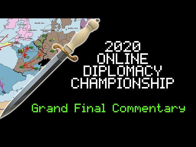 2020 Online Diplomacy Championship Final - Full Game Commentary