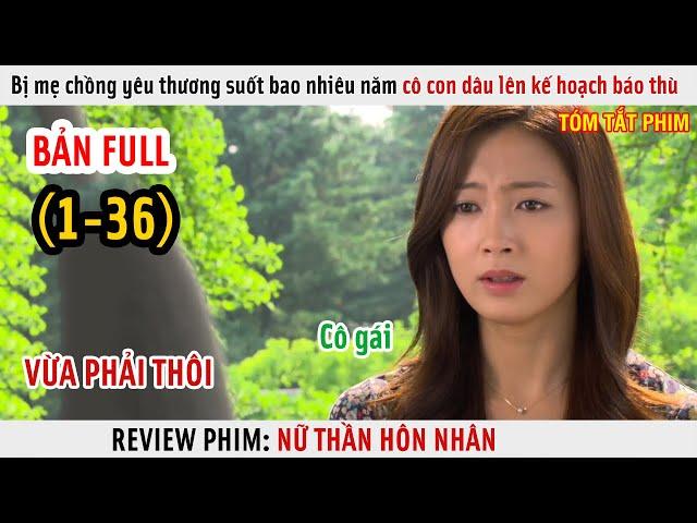 [Review Phim] Bị mẹ chồng yêu thương suốt bao nhiêu năm cô con dâu lên kế hoạch báo thù ngoạn mục