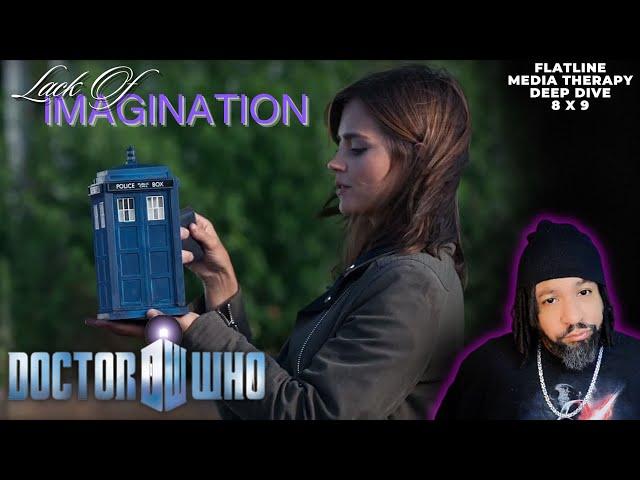 Lack Of Imagination: Overcoming Judgment in Doctor Who's "Flatline" (S8: E9 Deep Dive)