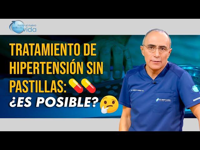 🩺 Tratamiento de Hipertensión sin Pastillas: ¿Es Posible? | Alternativas Naturales 