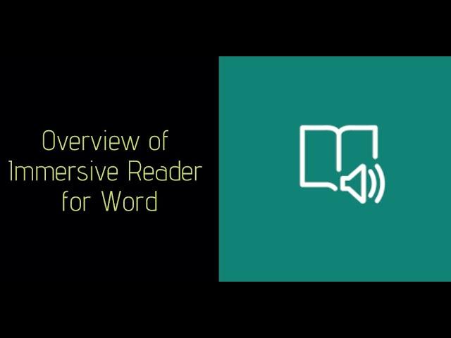 A Short Overview of Immersive Reader in Microsoft Word