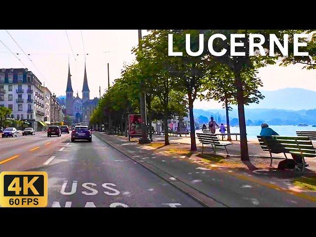 Driving in LUCERNE Switzerland 2024  | Beautiful City Tour in 4K 